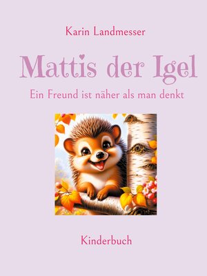 cover image of Mattis der Igel